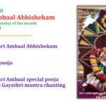 Sun 18th Jan – Gayathri Ambaal Abhishekam